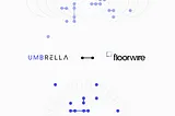 Umbrella partners with Floorwire