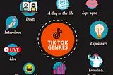 Exploring Tik Tok genres