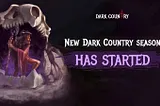 Dark Country Season 2 Rewards & XP