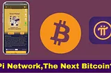 What You Should Know About Pi Network: Could It Be The Next Bitcoin?