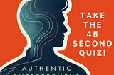 Discover Your Authentic Entrepreneur Type (45-Second Quiz)