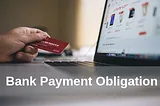 Bank payment obligation article