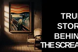 The Scream: Beyond the Iconic Image — Unveiling the Layers of Edvard Munch’s Masterpiece