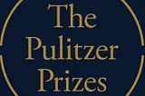 Pulitzer Prize Board Praises Guts & Integrity of Student Journalists Across the Nation …
