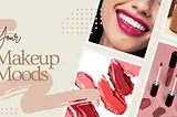 Six Must-Have Lipstick Shades in 2022!