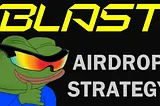 BLAST Airdrop: How to get Blast Invitation? Free Airdrop Tutorial