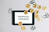 Financial Freedom: 7 Steps to Take Control of Your Finances and Build Wealth