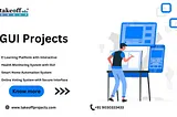 Trending GUI Projects for Final Year Students in 2024