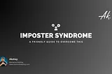 How to get over Imposter Syndrome