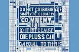 Do Not Collaborate Simply To Comply