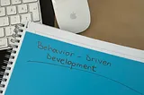 Unveiling Behavior Driven Development: A Personal Journey of Skepticism and Discovery