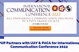 PUP Partners with UAY & PACA for International Communication Conference 2022