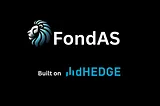 FondAS x dHEDGE — How to Combine Profitability and Security