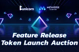 [Metaverse Starter] New Feature Release: Token Launch Auction