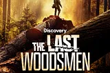 Jared Douglas On Discovery’s New Show “The Last Woodsmen” & More