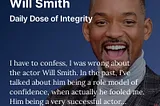 I was wrong about Will Smith