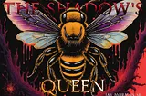 The Shadow’s Queen: A CYOA Psych Thriller