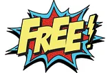 Free — A Lucrative Offer