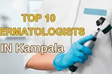 Top 10 Dermatologist In Kampala