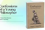 Confessions of a Young Philosopher: A Special Feature