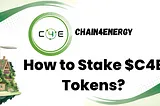 How To Stake $C4E Tokens!