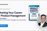 Charting Your Career in Product Management