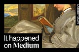 It happened on Medium: October 2024 roundup