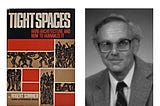 Understanding space in Robert Sommer’s “Tight spaces: Hard architecture and how to humanize it”