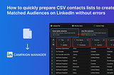 CSV to linkedin campaign manager with column mapping