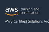 AWS Certified Solutions Architect Associate exam: numbers and key things to remember