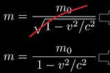 Why Is the Formula for Relativistic Mass Wrong?