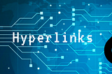 Lecture 16: Hyperlinks