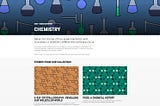 A screenshot of our Chemistry landing page — bringing together all our stories on Chemistry in one place