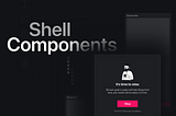 Shell Components
