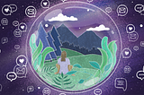 A bubble in space, containing a person sitting in a field by mountains, surrounded by mail/heart notification icons.