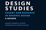 Sharpening one’s axe: making a case for a comprehensive approach to research in the graphic design…