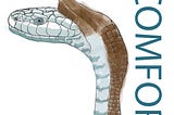 Illustration of a snake shedding skin with a text title reading “Positive Discomfort”