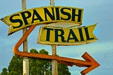 Spanish Trail sign