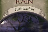 An oracle card, picture of rain falling on a tree and river, Words say Rain and Purification