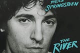 ‘The River’ Rolls On: Springsteen’s Classic Album at 45