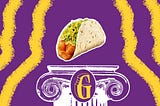 A photo illustration with Taco Bell’s cheesy potato soft taco floating above a white column. The column has the letter “G” embossed and is surrounded by streaks of purple and yellow.
