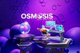 Osmosis Zone Update Blog 2023/03/23