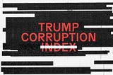 This Week in Trumpland Corruption: Flynn Goes Free