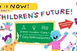 The Time is Now: Investing Early in Our Children’s Future