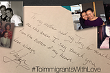 A Letter #ToImmigrantsWithLove