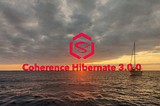 Release Announcement — Coherence Hibernate 3.0.0 and 2.3.3