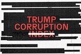This Week in Trumpland Corruption: Georgia on His Mind