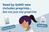 Read by QxMD now includes preprints … but not just any preprints