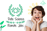 How To Find The Best Data Science Remote Jobs? | Cover by Abid Ali Awan