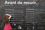 Avant de mourir je veux___________.